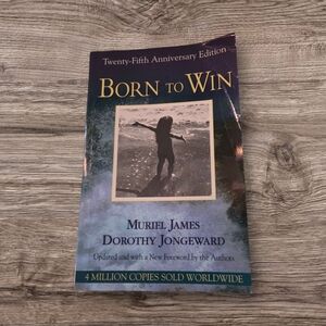 Born to Win 25th Anniversary Edition Paperback by James & Jongeward